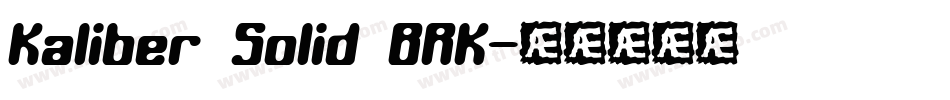 Kaliber Solid BRK字体转换
